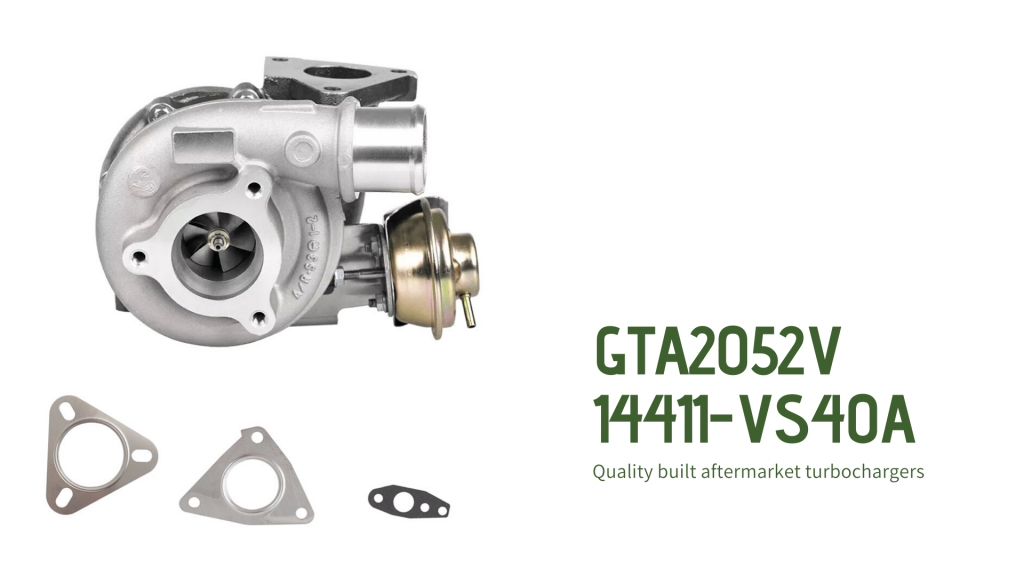 GTA2052V 14411VS40A Turbocharger